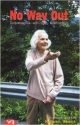 No Way Out : Conversations With U.G. Krishnamurti