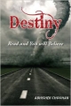 DESTINY : Read and you will Believe