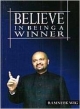 Believe In Being A Winner