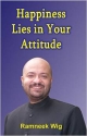 Happiness Lies In Your Attitude