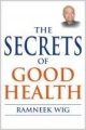 The Secrets Of Good Health