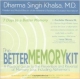 The Better Memory Kit A Practical Guide To The Prevention And Reversal Of Memory Loss Including Alzheimers 