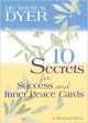 10 Secrets For Success And Inner Peace Cards A 50 Card Deck 