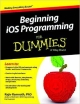 BEGINNING IOS PROGRAMMING FOR DUMMIES