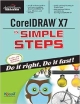 CORELDRAW X7 IN SIMPLE STEPS