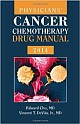 Physicians` Cancer Chemotherapy Drug Manual 2014