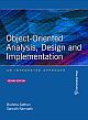 Object-Oriented Analysis, Design and Implementation: An Integrated Approach (Second Edition) 