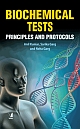 Biochemical Tests : Principles and Protocols