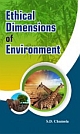 ETHICAL DIMENSIONS OF ENVIRONMENT