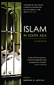 Islam in South Asia in Practice  