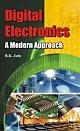 DIGITAL ELECTRONICS: A MODERN APPROACH