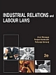 Industrial Relations and Labour Laws 2nd Edition