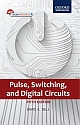 Pulse, Switching and Digital Circuits, 5th Edition