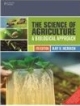 The Science of Agriculture: A Biological Approach