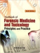 TEXTBOOK OF FORENSIC MEDICINE AND TOXICOLOGY: PRINCIPLES AND PRACTICE