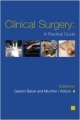 CLINICAL SURGERY A PRACTICAL GUIDE