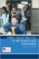 PUBLIC HEALTH PRACTICE & THE SCHOOL-AGE POPULATION