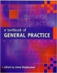 A TEXTBOOK OF GENERAL PRACTICE