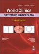 WORLD CLINICS OBSTETRICS & GYNECOLOGY CONTRACEPTION JUNE 2013 (VOL.3, NO.1)