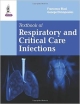 TEXTBOOK OF RESPIRATORY AND CRITICAL CARE INFECTIONS