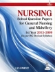 NURSING SOLVED QUESTION PAPERS FOR GENERAL NURSING AND MIDWIFERY IST YEAR 2013-2009
