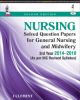 Nursing Solved Question Papers for General Nursing and Midwifery-3rd Year (2014-2010) 