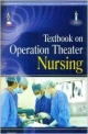 TEXTBOOK ON OPERATION THEATER NURSING