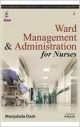 Ward Management & Administration for Nurses