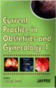CURRENT PRACTICE IN OBSTETRICS AND GYNECOLOGY-1