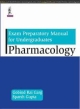 EXAM PREPARATORY MANUAL FOR UNDERGRADUATES PHARMACOLOGY