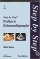 STEP BY STEP PEDIATRIC ECHOCARDIOGRAPHY