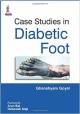 CASE STUDIES IN DIABETIC FOOT