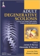 ADULT DEGENERATIVE SCOLIOSIS CORONAL AND SAGITTAL DEFORMITIES: TREATMENT AND MANAGEMENT