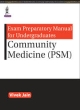 EXAM PREPARATORY MANUAL FOR UNDERGRADUATES COMMUNITY MEDICINE (PSM)