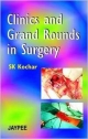 CLINICS AND GRAND ROUNDS IN SURGERY