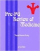 PRE-PG REVIEW OF MEDICINE