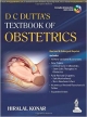 DC DUTTA`S TEXTBOOK OF OBSTETRICS: INCLUDING PERINATOLOGY AND CONTRACEPTION