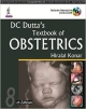DC DUTTA`S TEXTBOOK OF OBSTETRICS WITH DVD-ROM