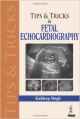 TIPS & TRICS IN FETAL ECHOCARDIOGRAPHY