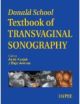 Donald School: Textbook of Transvaginal Sonography 