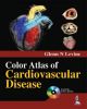 Color Atlas of Cardiovascular Disease 