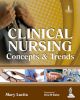 Clinical Nursing: Concepts and Trends 