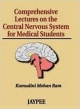 Comprehensive Lectures on the Central Nervous System