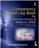 Competency Based Log Book for Auxiliary Nurses & Midwives (ANM): As Per the Syllabus of INC (Hindi-English)