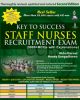 Key to Success Staff Nurses Recruitment Exam (5,000+ MCQs with Explanation) 