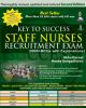 Key to Success Staff Nurses Recruitment Exam (5,000+ MCQs with Explanation) 