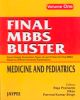 Final MBBS Buster Medicine and Pediatrics (2 Vols) 