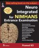 Neuro Integrated for NIMHANS Entrance Examination 