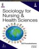 Sociology for Nursing & Health Sciences 