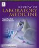 Review of Laboratory Medicine 